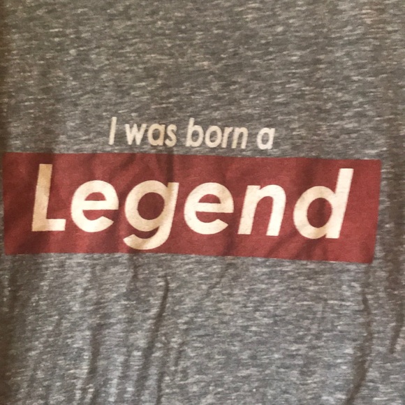 “I was born a legend” t-shirt - Picture 3 of 3